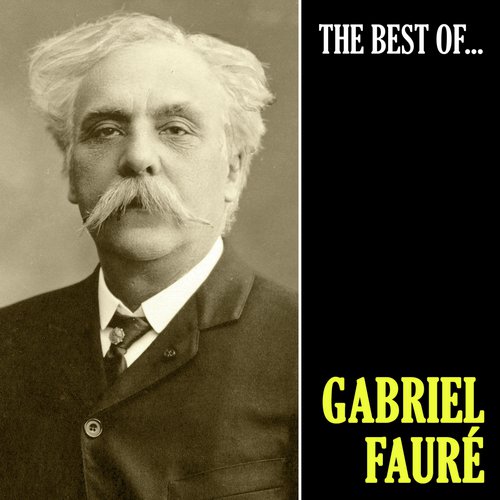 The Best of Fauré