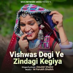 Vishwas Degi Ye Zindagi Kegiya-SD4gfyJZQlI