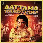 Aattama Therottama (Remix)