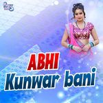 Abahi Kunwar Bani