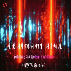 Abhimani Hiya (Arxty Remix)-Ni4DBBdyUHE