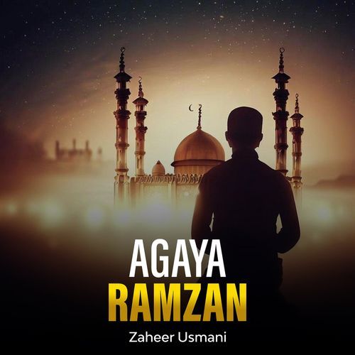 Agaya Ramzan