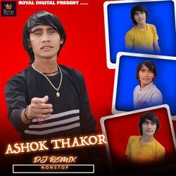 Ashok Thakor DJ Remix Nonstop-PwYMc01HWEk