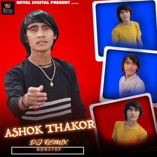 Ashok Thakor DJ Remix Nonstop