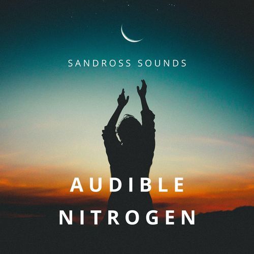 Audible Nitrogen