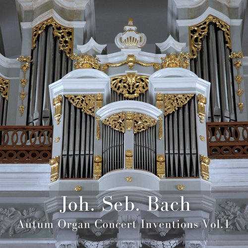 Autum Organ Concert Inventions Vol.1