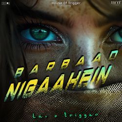 Barbaad Nigaahein-AAIGWiJoQEo