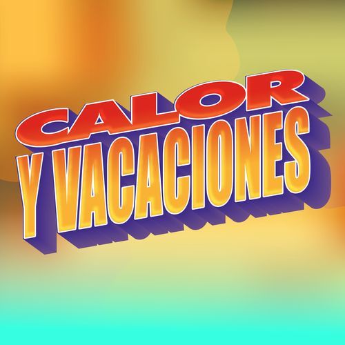 Calor y Vacaciones