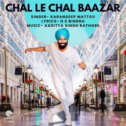 Chal Le Chal Bazaar-BDAZUz9KfEk