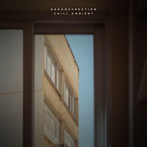 Chill Ambient