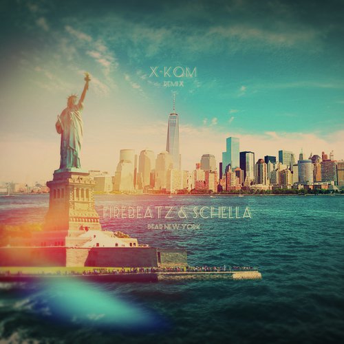 Dear New York [X-Kom Remix]_poster_image