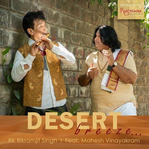Desert Breeze (feat. Mahesh Vinayakram)