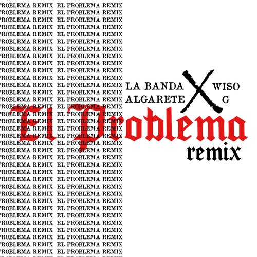 EL Problema (Remix)_poster_image