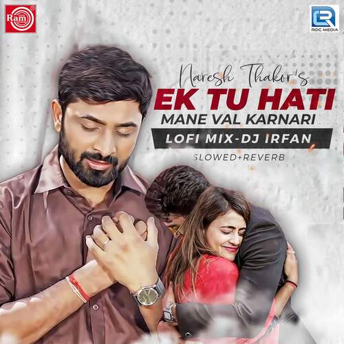 Ek Tu Hati Val Karnari Lofi Mix