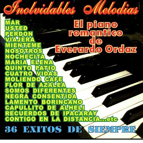El Piano Romántico de Everardo Ordaz