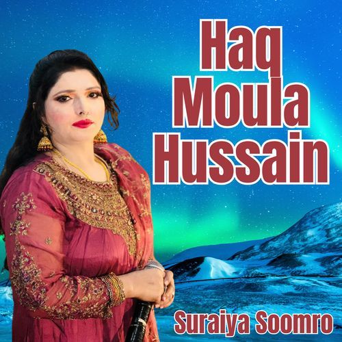 Haq Moula Hussain