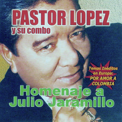 Pastor López y su Combo