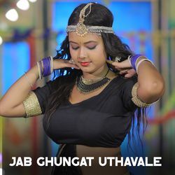 Jab Ghungat Uthavale-NCYoAAVxemo