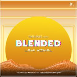Lahi Kokal (Blended)