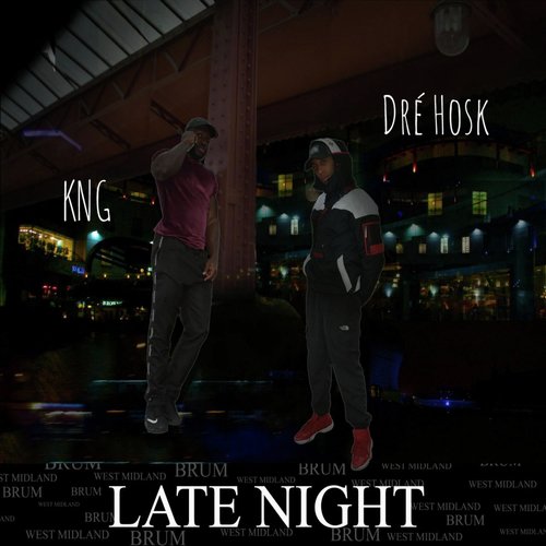 Late Night (feat. KNG)