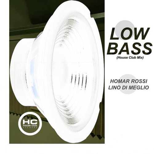 Low Bass (House Club Mix)