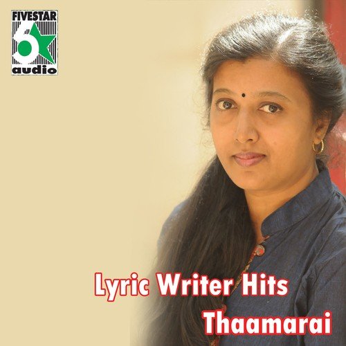 Lyric Writer Hits - Thaamarai