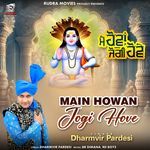 Main Howan Jogi Hove