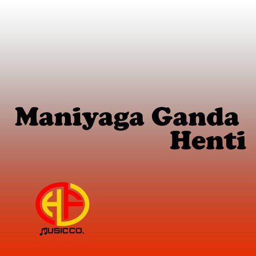 Maniyaga Ganda Henti