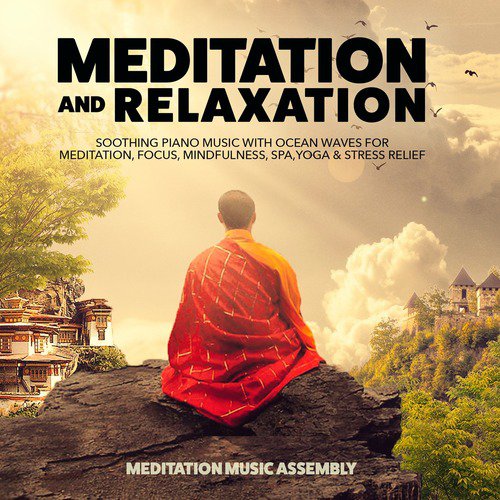 Meditation Music Assembly