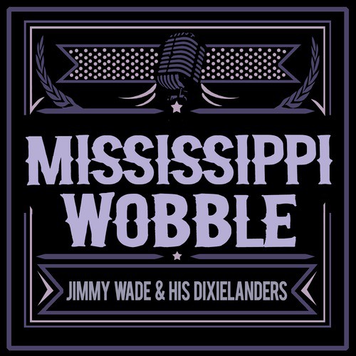 Mississippi Wobble