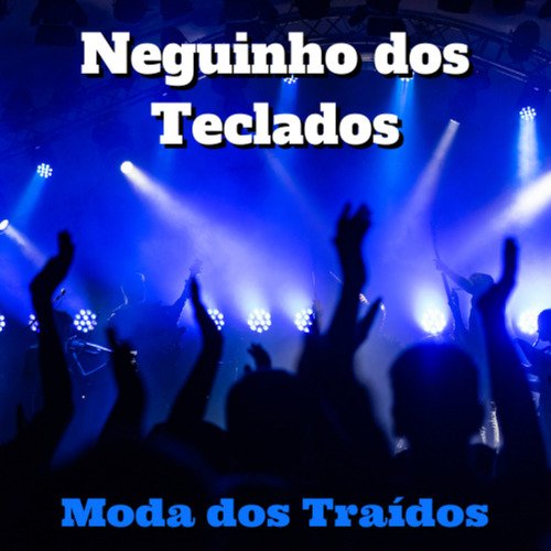 Moda dos Traídos (Cover)