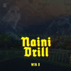 Naini Drill-RkURRxh7RkA