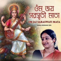 Om Jai Saraswati Mata