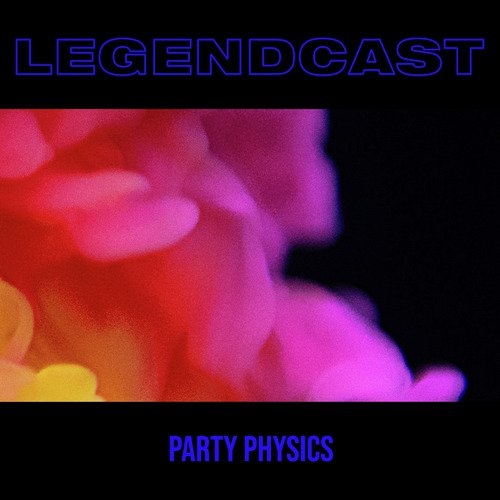 Party Physics cover art