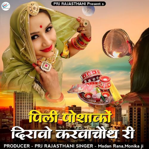 Pili Poshako Dirawo Karwachouth Ri