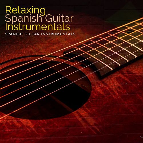 Relaxing Spanish Guitar Instrumentals