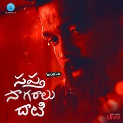 Sapta Sagaralu Dhaati - Side B