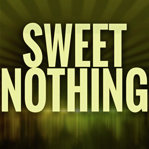 Sweet Nothing (A Tribute to Calvin Harris and Florence Welch)
