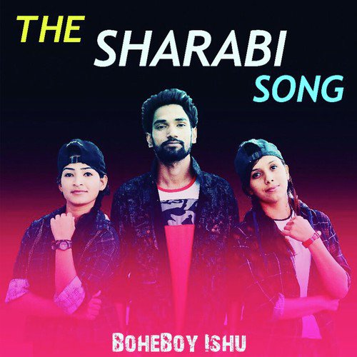 The Sharabi Song Songs Download Free Online Songs JioSaavn