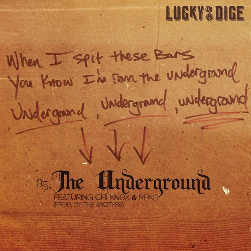 The Underground (feat. Chi Knox & REKS)