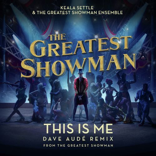 This Is Me (Dave Audé Remix (From The Greatest Showman))_poster_image