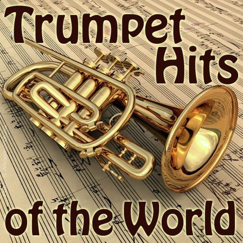 Trumpet Hits of the World