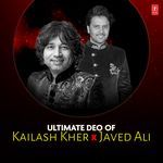Ultimate Deo Of Kailash Kher X Javed Ali