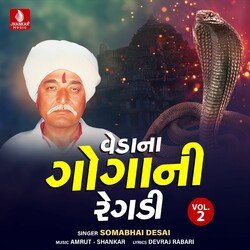 Veda na Goga Ni Regadi, Pt. 1