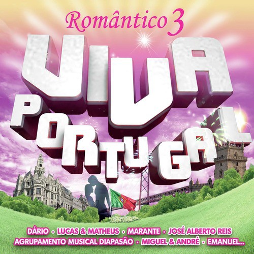 Viva Portugal - Romântico 3