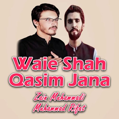 Waie Shah Qasim Jana