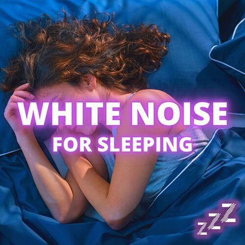 White Noise For Sleeping