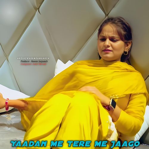 Yaadan Me Tere Me Jaago