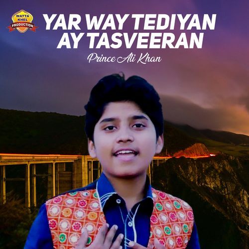 Yar Way Tediyan Ay Tasveeran