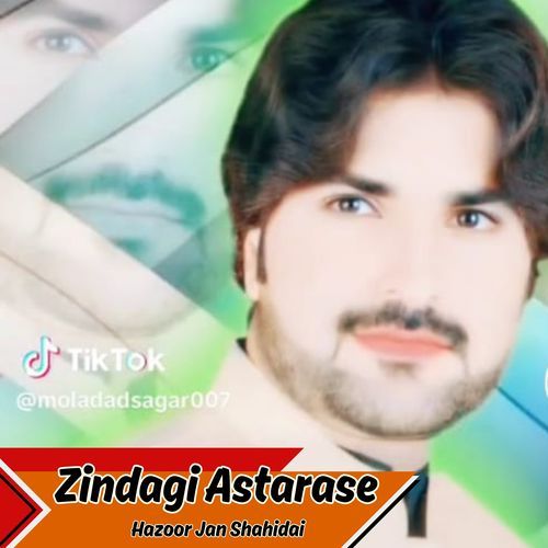 Zindagi Astarase